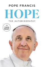 Hope: The Autobiography - Large Print